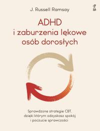 Okładka książki ADHD i zaburzenia lękowe osób dorosłych