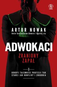 Okładka książki Adwokaci. Zraniony zapał