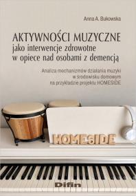 Okładka książki Aktywności muzyczne jako interwencje zdrowotne...