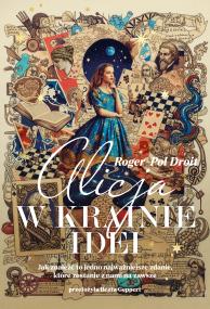 Okładka książki Alicja w krainie idei