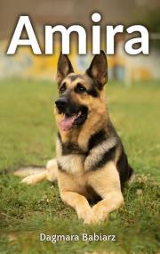Amira. Autor: Babiarz Dagmara. ZdrowePodejscie.pl Okładka książki Amira