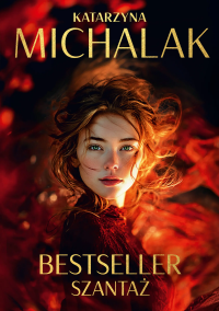 Okładka książki Bestseller. Szantaż