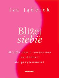 Okładka książki Bliżej siebie