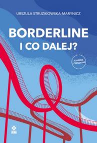 Okładka książki Borderline I co dalej