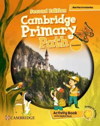 Cambridge Primary Path Foundation Activity Book with Digital Pack. Autor: Fernández Martha. ZdrowePodejscie.pl Okładka książki Cambridge Primary Path Foundation Activity Book with Digital Pack