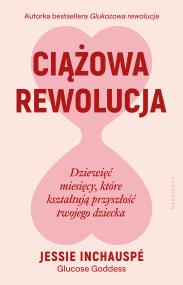 Okładka książki Ciążowa rewolucja
