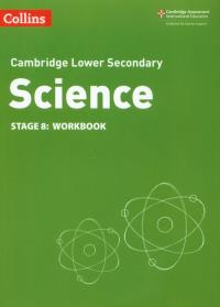 Okładka książki Collins Cambridge Lower Secondary Science - Lower Secondary Science Workbook: Stage 8