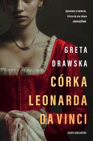 Okładka książki Córka Leonarda da Vinci
