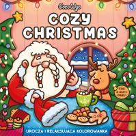 Okładka książki Cozy Christmas. Urocza i relaksująca kolorowanka