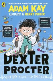Okładka książki Dexter Procter the 10-Year-Old Doctor