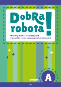Okładka książki Dobra robota! Poziom A