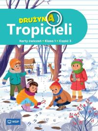 Okładka książki Drużyna Tropicieli SP 1 ćwiczenia cz.3