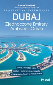 Okładka książki Dubaj, Zjednoczone Emiraty Arabskie i Oman Praktyczny przewodnik - uszkodzone