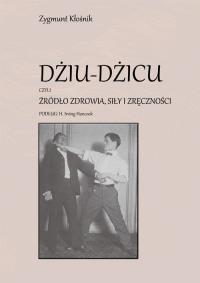 Okładka książki Dziu-Dzicu czyli źródło zdrowia, siły i zręczności - uszkodzone