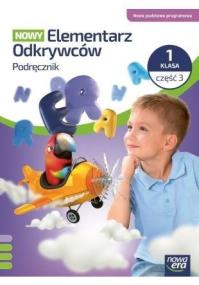 Okładka książki Elementarz odkrywców Nowy 1 podręcznik cz.3 NPP
