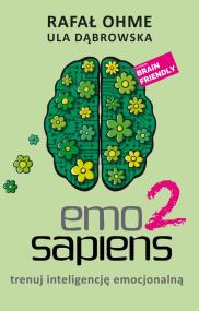 Okładka książki Emo Sapiens 2. Trenuj inteligencję emocjonalną