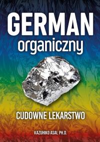 Okładka książki German organiczny - cudowne lekarstwo