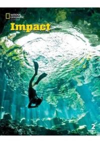 Impact 2nd Edition Level 2 SB + online. Autor: Joann Krandall, Joan Kang Shin. ZdrowePodejscie.pl Okładka książki Impact 2nd Edition Level 2 SB + online