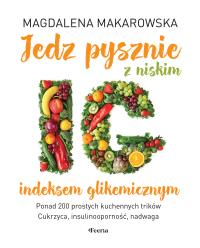 Okładka książki Jedz pysznie z niskim indeksem glikemicznym