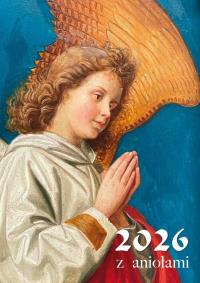 Kalendarz 2026 ścienny z aniołami. Wydawca: Wydawnictwo Diecezjalne i Drukarnia w Sandomierzu. ZdrowePodejscie.pl Opakowanie Kalendarz 2026 ścienny z aniołami