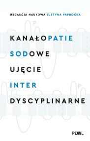 Okładka książki Kanałopatie sodowe. Ujęcie interdyscyplinarne