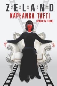 Kapłanka Tafti - uszkodzone. Autor: Vadim Zeland. ZdrowePodejscie.pl Okładka książki Kapłanka Tafti - uszkodzone