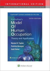 Kielhofner's Model of Human Occupation. Autor: Taylor Renee R., Bowyer Patricia, Fisher Gail. ZdrowePodejscie.pl Okładka książki Kielhofner's Model of Human Occupation