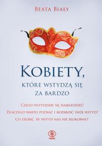 Okładka książki Kobiety, które wstydzą się za bardzo