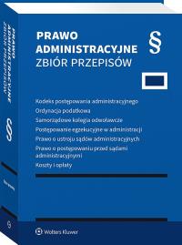 Opakowanie Kodeks postępowania administracyjnego. Ordynacja podatkowa. Samorządowe kolegia odwoławcze. Postępowanie egzekucyjne w administracji. Prawo o ustroju