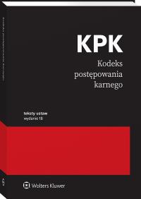 Kodeks postępowania karnego. Przepisy. Autor: Opracowanie zbiorowe. ZdrowePodejscie.pl Okładka książki Kodeks postępowania karnego. Przepisy