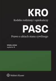Okładka książki Kodeks rodzinny i opiekuńczy. Prawo o aktach stanu cywilnego. Przepisy