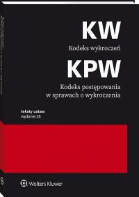 Kodeks wykroczeń. Kodeks postępowania w sprawach o wykroczenia. Przepisy. Autor: Opracowanie zbiorowe. ZdrowePodejscie.pl Okładka książki Kodeks wykroczeń. Kodeks postępowania w sprawach o wykroczenia. Przepisy