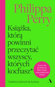 Okładka książki Książka, którą powinni przeczytać wszyscy, których kochasz
