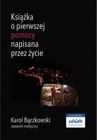Okładka książki Książka o pierwszej pomocy napisana przez życie