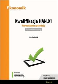 Okładka książki Kwalifikacja HAN.01. Prowadzenie sprzedaży Egzamin