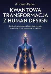 Okładka książki Kwantowa transformacja z Human Design