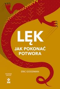 Okładka książki Lęk. Jak pokonać potwora wyd. 2026