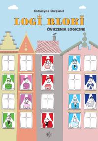 Okładka książki Logi-bloki Ćwiczenia logiczne Z relacjami za pan brat