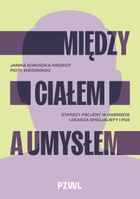 Okładka książki Między ciałem a umysłem