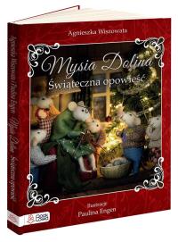 Okładka książki Mysia Dolina. Świąteczna opowieść - uszkodzone