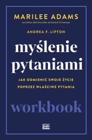 Okładka książki Myślenie pytaniami. Workbook