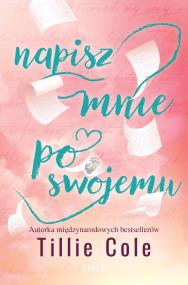 Okładka książki Napisz mnie po swojemu