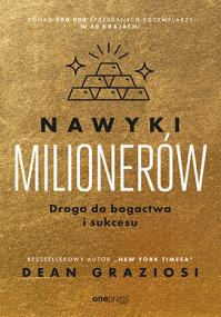 Okładka książki Nawyki milionerów. Droga do bogactwa i sukcesu