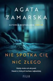 Okładka książki Nie spotka cię nic złego