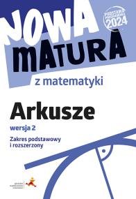 Okładka książki Nowa matura z matematyki Arkusze maturalne ZPiR