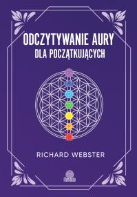 Okładka książki Odczytywanie aury dla początkujących