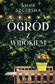 Okładka książki Ogród z widokiem - uszkodzone