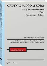 Okładka książki Ordynacja podatkowa. Rozliczenia podatkowe. Wzory pism z komentarzem