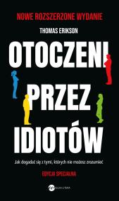 Okładka książki Otoczeni przez idiotów. Edycja specjalna, wydanie rozszerzone
