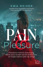 Okładka książki Pain&Pleasure - uszkodzone